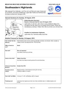 MOUNTAIN WEATHER INFORMATION SERVICE  www.mwis.org.uk Southeastern Highlands Hills accessed from Callander, Loch Tay and Loch Rannoch areas. Areas east