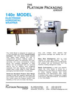 140e MODEL ELECTRONIC HORIZONTAL WRAPPER  Thee Model is designed f or speeds up