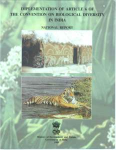 Ministry of Environment and Forests, Government of India, 1998 This document has been commissioned by the Ministry of Environment and Forests, Government of India and prepared by the M. S. Swaminathan Research Foundatio