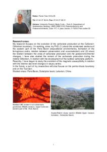 Name: Pierre-Yves COLLIN Tel: , Fax: Adress: University Pierre & Marie Curie – Paris 6, Department of Sedimentary Geology, UMR CNRS 5143 Paleobiodiversity and Paleoenvironments, Case 117, 4
