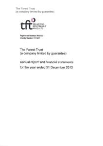 The Forest Trust (a company limited by guarantee) DELIVERING  RESPONSIBLE