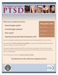 Understanding  PTSD Have you, or someone you love  This guide covers: