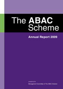 1  The ABAC Scheme Annual Report 2009