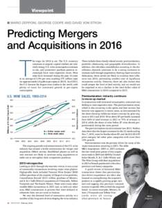 Viewpoint n mario zepponi, George Coope and David Von Stroh Predicting Mergers and Acquisitions in 2016