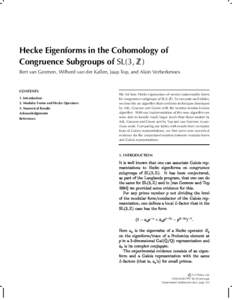 Hecke Eigenforms in the Cohomology of Congruence Subgroups of SL(3, ZZ) Bert van Geemen, Wilberd van der Kallen, Jaap Top, and Alain Verberkmoes CONTENTS 1. Introduction