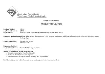 ADVICE SUMMARY PRODUCT APPLICATION Product Number: Application Number Product Name:
