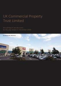 UK Commercial Property Trust Limited Annual Report and Accounts for the year ended 31 DecemberKew Retail Park, Richmond