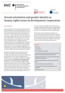 Sexual orientation and gender identity as human rights issues in development cooperation Introduction Discrimination based on sexual orientation and gender identity (SOGI) is prohibited by international human rights inst