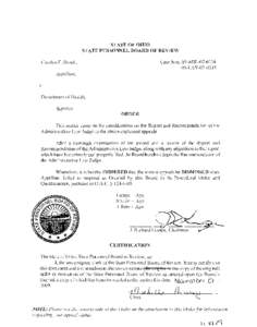 STATE OF OHIO STATE PERSONNEL BOARD OF REVIEW Case Nos. 09-ABL[removed]LAY[removed]Carolyn E. Brock,