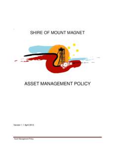 :  SHIRE OF MOUNT MAGNET ASSET MANAGEMENT POLICY