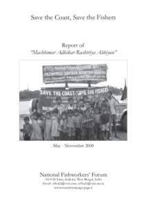Save the Coast, Save the Fishers  Report of “Machhimar Adhikar Rashtriya Abhiyan”  May - November 2008