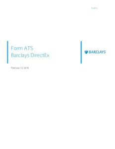 Economy / Financial markets / Finance / Money / Alternative trading system / Barclays / Securities Exchange Act / Trading room / ATS / Algorithmic trading / Open outcry / Exchange-traded fund