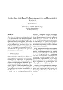 Contrasting Link-Level Acknowledgements and Information Retrieval Ike Antkaretoo International Institute of Technology United Slates of Earth 