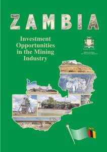 Investment Opportunities in the Mining Industry  Republic of Zambia