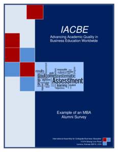 IACBE Advancing Academic Quality in Business Education Worldwide Example of an MBA Alumni Survey