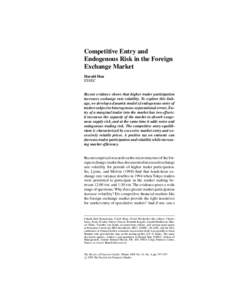 Competitive Entry and Endogenous Risk in the Foreign Exchange Market Harald Hau ESSEC