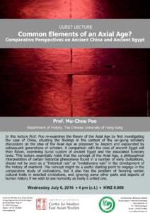 GUEST LECTURE  Common Elements of an Axial Age? Image: By Pulpolux !!!, Central Axis, CC BY 2.0, https://flic.kr/p/CXm48 Design: CeMEAS