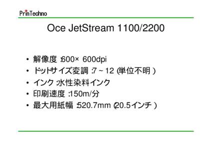 Oce JetStream • • • • •