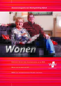 Bewonersmagazine van Woningstichting Nijkerk  Wonen December 2017 jaargang 42 nr. 2  L e erling en Accent