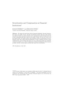 Securitization and Compensation in Financial Institutions∗ ROMAN INDERST1,2 and SEBASTIAN PFEIL1 1  Goethe University Frankfurt; 2 Imperial College London