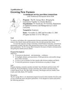 A publication of  Growing New Farmers A northeast service providers consortium GNF Professional Development Series #208
