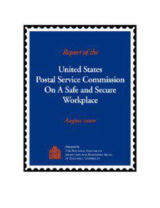 The United States Postal Service Commission On A Safe And Secure