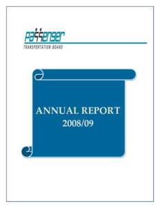 ANNUAL REPORT[removed] November 5, 2009 Honourable Shirley Bond Minister of Transportation & Infrastructure