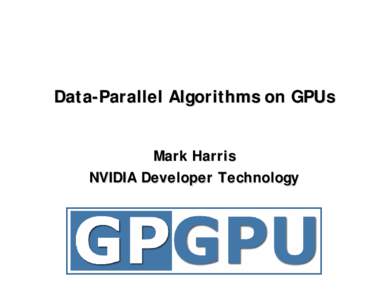 Microsoft PowerPoint - 02.harris.data_parallel_algorithms.ppt