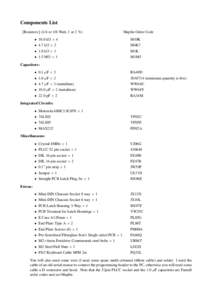 Components List [Resistors:] (1/4 or 1/8 Watt, 1 or 2 %) Maplin Order Code  • 10.0 kΩ × 4