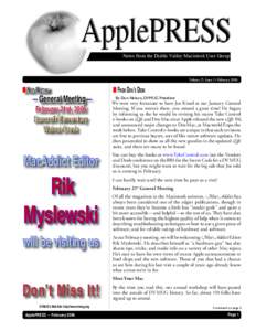 �  News from the Diablo Valley Macintosh User Group Volume 25, Issue 2 • February 2006