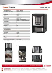 Saeco Phedra  Vending Table Top Technische Daten