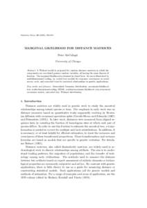 Statistica Sinica), MARGINAL LIKELIHOOD FOR DISTANCE MATRICES Peter McCullagh University of Chicago Abstract: A Wishart model is proposed for random distance matrices in which the