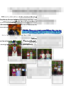 Official publication of Mississippi Music Teachers Association Affiliated with Music Teachers National Association Special 2009 SSRR Edition Held at The University of Mississippi May 2, 2009  Mississippi Music Teacher