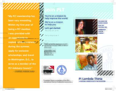 join PLT “My PLT membership has been very rewarding. Within my first year of being a PLT member,