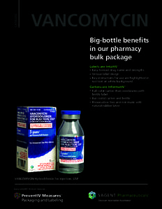 CATALOG  VANCOMYCIN Big-bottle benefits in our pharmacy bulk package