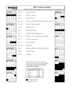 [removed]School Calendar *Middle and high school calendars vary and are available at <www.mpsomaha.org> AUGUST M T W[removed]