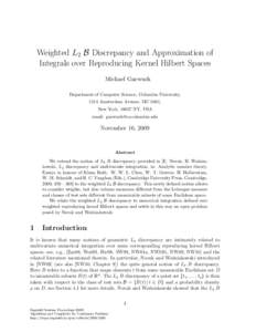 Weighted L2 B Discrepancy and Approximation of Integrals over Reproducing Kernel Hilbert Spaces Michael Gnewuch Department of Computer Science, Columbia University, 1214 Amsterdam Avenue, MC 0401, New York, 10027 NY, USA