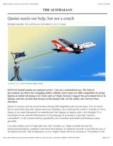 Qantas needs our help, but not a crutch | The Australian, 6:36 AM THE AUSTRALIAN