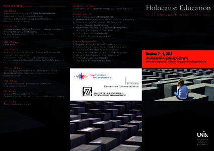 October 9, 2013 ............................................................ 9.00 – 9.45 a.m. Witnesses of the Shoah: The USC Shoah Foundation’s Video Testimonies in School Education in Germany Verena Lucia Nägel, p