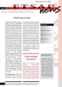 Volume 8, No.4 DecANNEX VIII EXPLORING ENERGY TECHNOLOGY PERSPECTIVES ETSAP Goes to China ETSAP held its fall meeting in