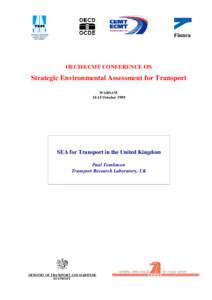 Finnra  OECD/ECMT CONFERENCE ON Strategic Environmental Assessment for Transport WARSAW
