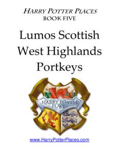 Lumos The Scottish West Highlands Portkeys
