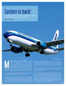 The New Eastern Airlines Dedication Event  at Miami December