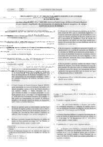 Regulamento (CE) n.odo Parlamento Europeu e do Conselho, de 6 de Maio de 2009, que altera o Regulamento (CE) n.o relativo ao Fundo Europeu de Desenvolvimento Regional no que respeita à elegibilid