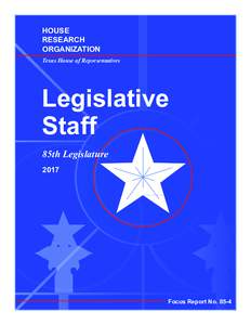 HOUSE RESEARCH ORGANIZATION Texas House of Representatives  Legislative