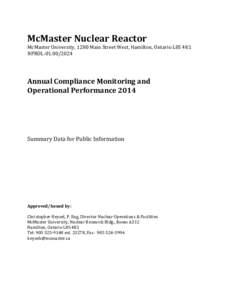 McMaster Nuclear Reactor  McMaster University, 1280 Main Street West, Hamilton, Ontario L8S 4K1 NPROLAnnual Compliance Monitoring and