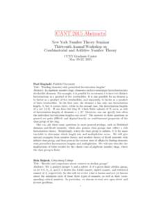 CANT 2015 Abstracts New York Number Theory Seminar Thirteenth Annual Workshop on Combinatorial and Additive Number Theory CUNY Graduate Center May 19-22, 2015