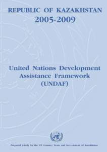 e United Nations Development Assistance Framework (UNDAF) is designed to provide a collective, coherent and integrated United Nations System response to national priorities and needs within the framework of the Mille