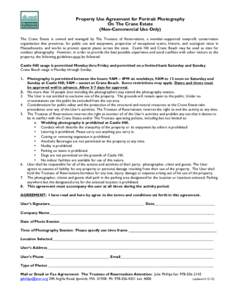 Property Use Agreement for Portrait Photography On The Crane Estate (Non-Commercial Use Only) The Crane Estate is owned and managed by The Trustees of Reservations, a member-supported nonprofit conservation organization 