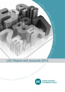 LGC Report and accounts 2010  Contents Report of the Directors  1